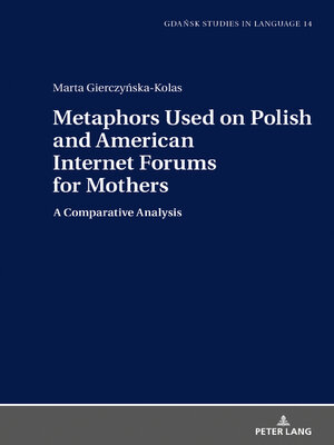 cover image of Metaphors Used on Polish and American Internet Forums for Mothers